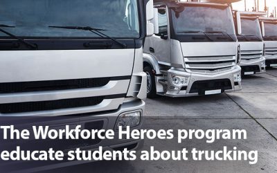 The Workforce Heroes program educate students about trucking