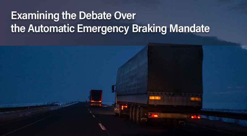 Examining the Debate Over the Automatic Emergency Braking Mandate
